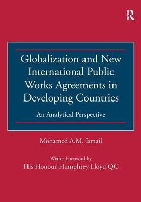 Globalization and New International Public Works Agreements Developing Countries: An Analytical Perspective