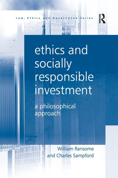 Ethics and Socially Responsible Investment: A Philosophical Approach