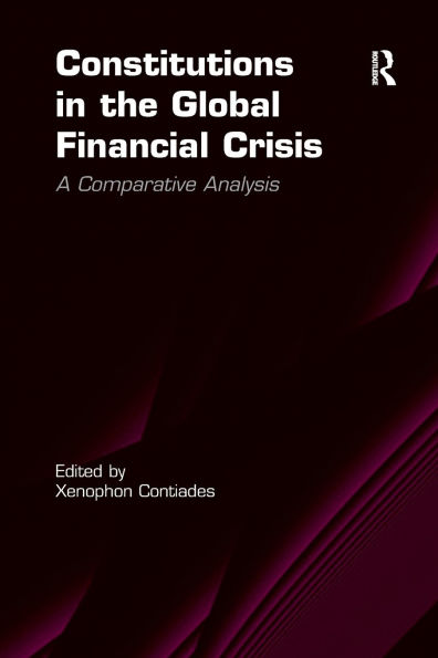 Constitutions the Global Financial Crisis: A Comparative Analysis