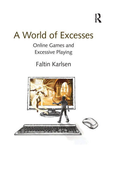 A World of Excesses: Online Games and Excessive Playing