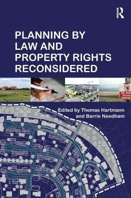 Planning By Law and Property Rights Reconsidered