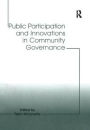 Public Participation and Innovations in Community Governance
