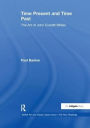 Time Present and Time Past: The Art of John Everett Millais