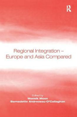 Regional Integration - Europe and Asia Compared