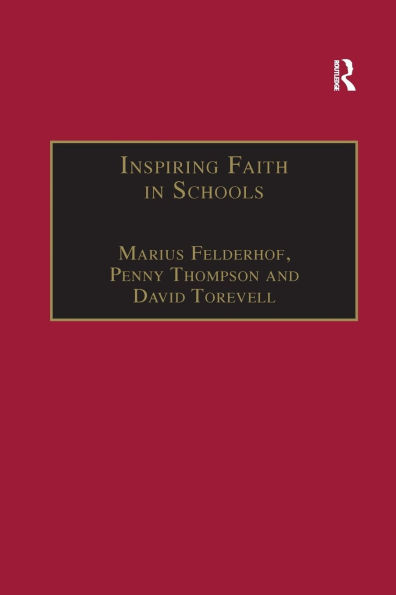 Inspiring Faith in Schools: Studies in Religious Education