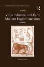 Visual Rhetoric and Early Modern English Literature