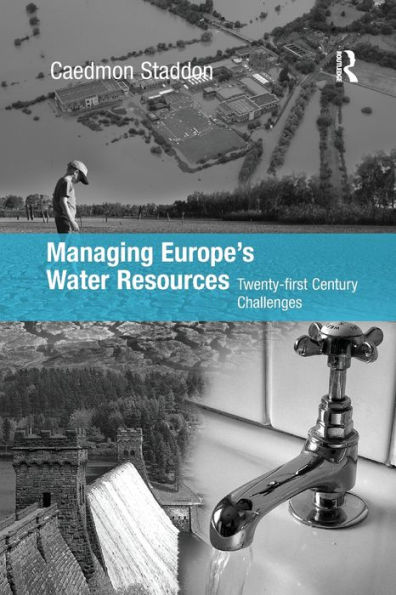 Managing Europe's Water Resources: Twenty-first Century Challenges