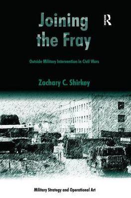 Joining the Fray: Outside Military Intervention Civil Wars