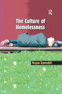 The Culture of Homelessness