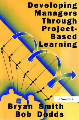 Developing Managers Through Project-Based Learning