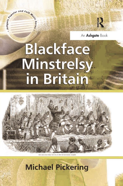 Blackface Minstrelsy Britain