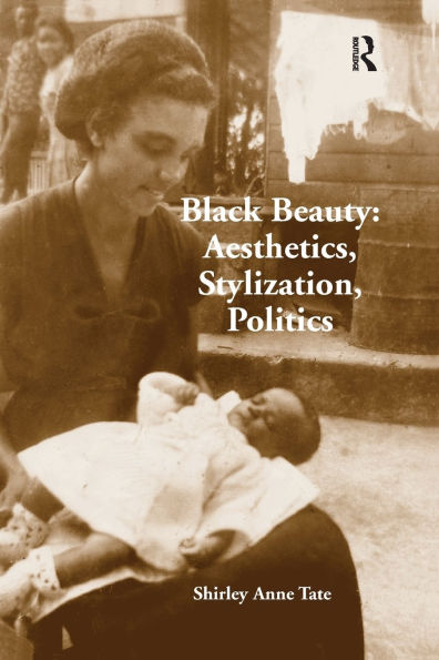 Black Beauty: Aesthetics, Stylization, Politics