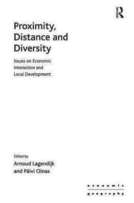 Proximity, Distance and Diversity: Issues on Economic Interaction Local Development