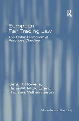 European Fair Trading Law: The Unfair Commercial Practices Directive