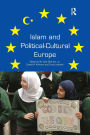 Islam and Political-Cultural Europe