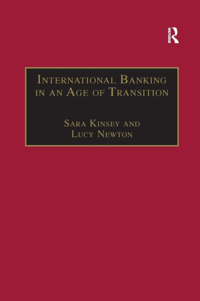 International Banking an Age of Transition: Globalisation, Automation, Banks and Their Archives