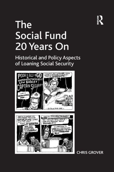 The Social Fund 20 Years On: Historical and Policy Aspects of Loaning Security