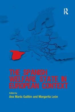 The Spanish Welfare State European Context