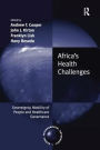 Africa's Health Challenges: Sovereignty, Mobility of People and Healthcare Governance