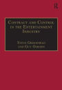 Contract and Control in the Entertainment Industry: Dancing on the Edge of Heaven