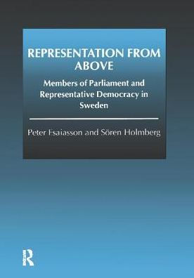 Representation From Above: Members of Parliament and Representative Democracy Sweden