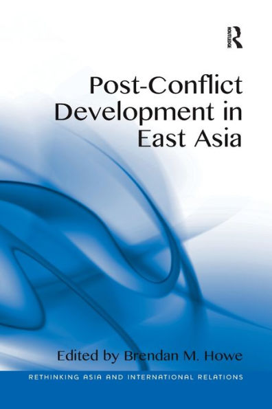 Post-Conflict Development East Asia