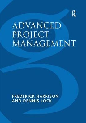 Advanced Project Management: A Structured Approach