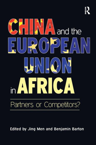 China and the European Union Africa: Partners or Competitors?