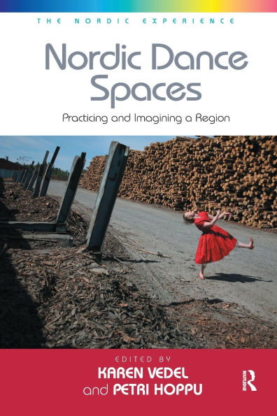 Nordic Dance Spaces: Practicing and Imagining a Region