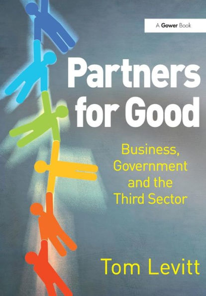 Partners for Good: Business, Government and the Third Sector
