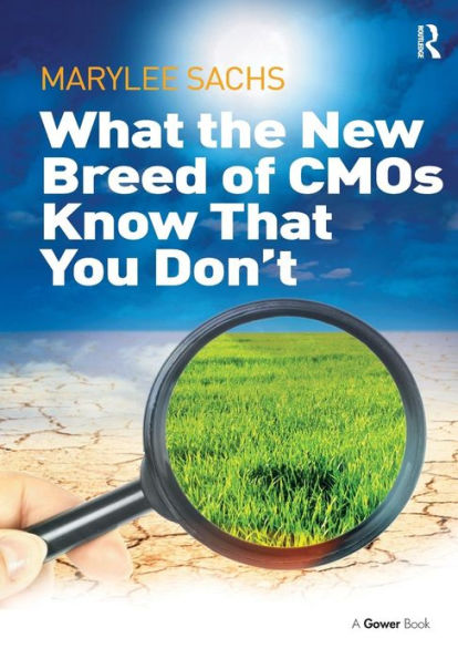 What the New Breed of CMOs Know That You Don't