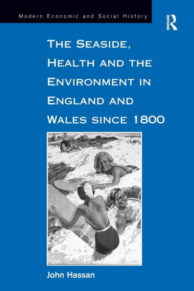 the Seaside, Health and Environment England Wales since 1800