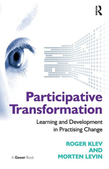 Participative Transformation: Learning and Development Practising Change