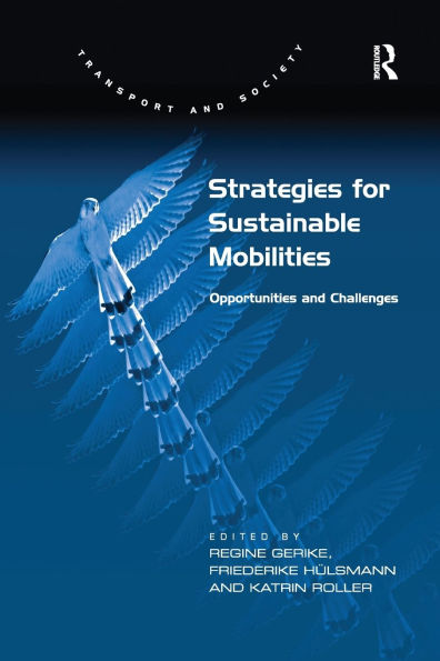 Strategies for Sustainable Mobilities: Opportunities and Challenges