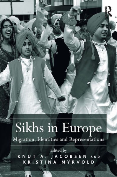 Sikhs Europe: Migration, Identities and Representations