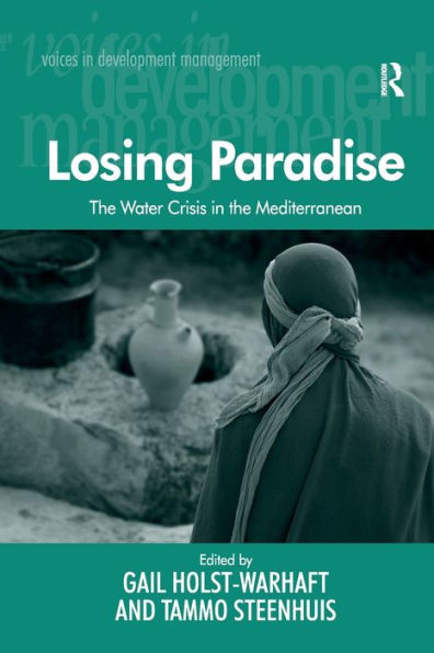 Losing Paradise: the Water Crisis Mediterranean