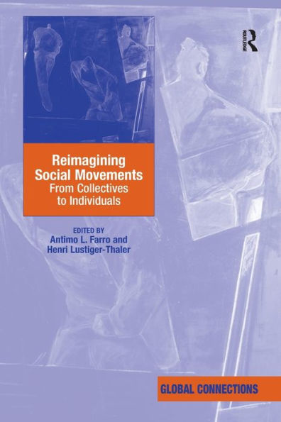 Reimagining Social Movements: From Collectives to Individuals