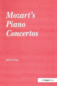 Title: Mozart's Piano Concertos, Author: John Irving