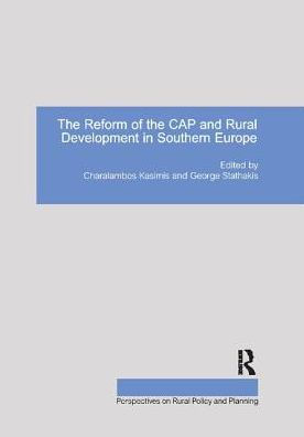 The Reform of the CAP and Rural Development in Southern Europe