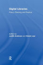 Digital Libraries: Policy, Planning and Practice