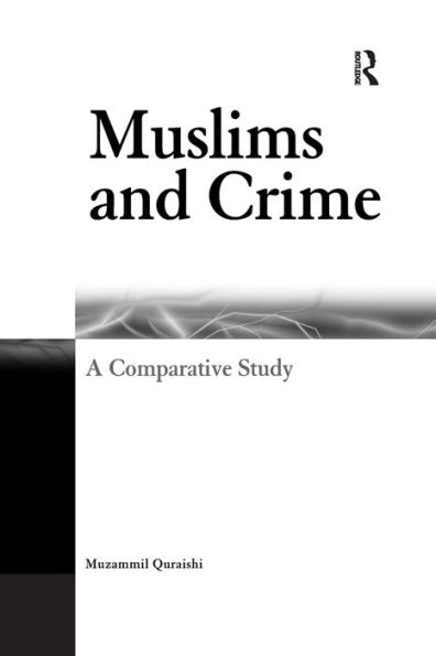 Muslims and Crime: A Comparative Study