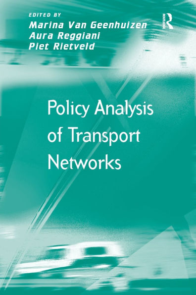 Policy Analysis of Transport Networks