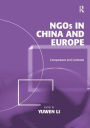 NGOs in China and Europe: Comparisons and Contrasts