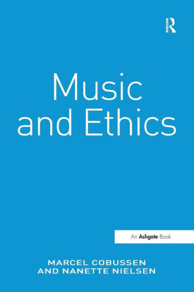 Music and Ethics / Edition 1