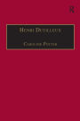 Henri Dutilleux: His Life and Works
