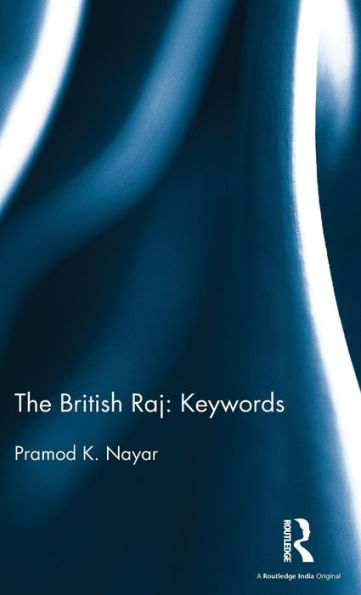 The British Raj: Keywords