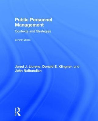 Public Personnel Management: Contexts and Strategies