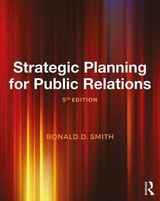 Strategic Planning for Public Relations / Edition 5