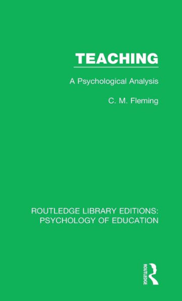 Teaching: A Psychological Analysis