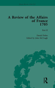 Title: Defoe's Review 1704-13, Volume 2 (1705), Part II, Author: John McVeagh